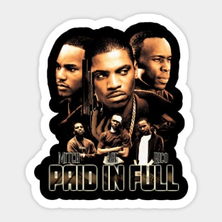 Paid In Full Sticker